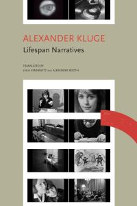 Book Cover for Lifespan Narratives by Alexander Kluge