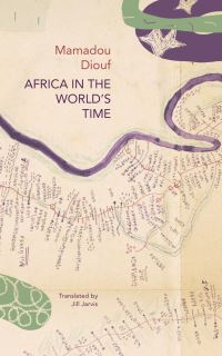 Book Cover for Africa in the World's Time by Mamadou Diouf