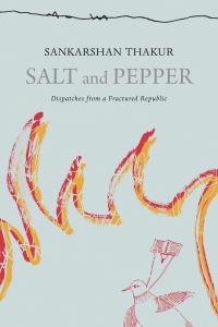 Book Cover for Salt and Pepper by Sankarshan Thakur