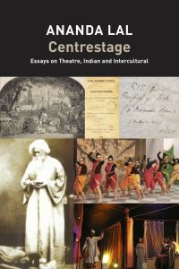 Book Cover for Centrestage by Ananda Lal