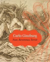 Book Cover for Fear Reverence Terror by Carlo Ginzburg