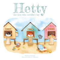 Book Cover for Hetty the Hen Who Couldn't Lay by Sarah Igo