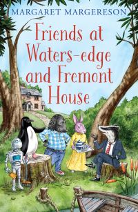 Book Cover for Friends at Waters-Edge and Fremont House by Margaret Margereson