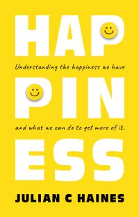 Book Cover for Happiness by Julian C Haines