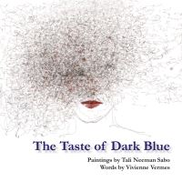 Book Cover for The Taste of Dark Blue by Vivienne Vermes