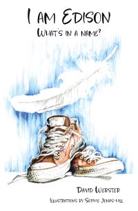 Book Cover for I Am Edison by David Webster