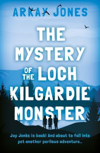 Book Cover for The Mystery of the Loch Kilgardie Monster by Arkay Jones