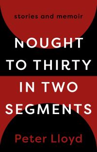 Book Cover for Nought to Thirty in Two Segments by Peter Lloyd