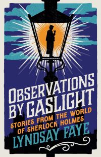 Book Cover for Observations by Gaslight by Lyndsay Faye