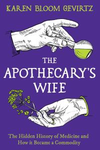 Book Cover for The Apothecary's Wife by Karen Bloom Gevirtz