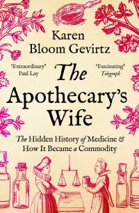 Book Cover for The Apothecary's Wife by Karen Bloom Gevirtz