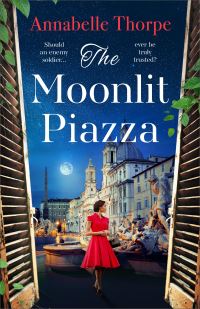 Book Cover for The Moonlit Piazza by Annabelle Thorpe