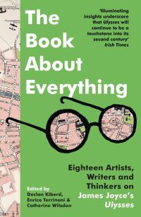 Book Cover for The Book About Everything by Declan Kiberd, Enrico Terrinoni, Catherine Wilsdon