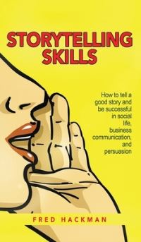 Book Cover for Storytelling Skills by Fred Hackman