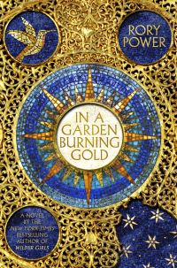 Book Cover for In a Garden Burning Gold by Rory Power
