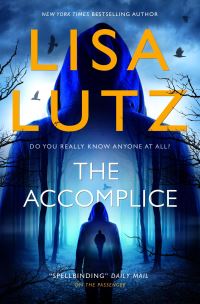 Book Cover for The Accomplice by Lisa Lutz