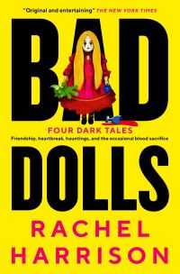 Book Cover for Bad Dolls by Rachel Harrison