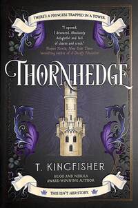 Book Cover for Thornhedge by T Kingfisher