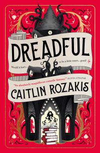 Book Cover for Dreadful by Caitlin Rozakis