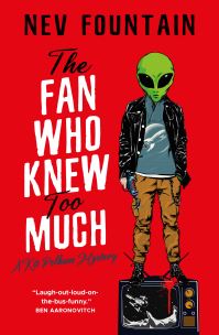 Book Cover for The Fan Who Knew Too Much by Nev Fountain