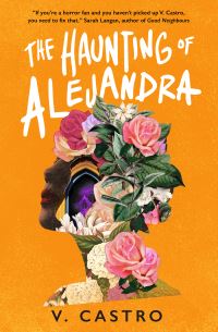 Book Cover for The Haunting of Alejandra by V Castro