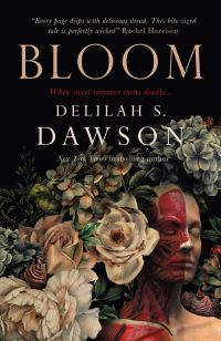 Book Cover for Bloom by Delilah S Dawson