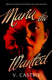 Book Cover for Maria the Wanted by V Castro