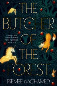 Book Cover for Butcher of the Forest by Premee Mohamed