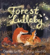 Book Cover for Forest Lullaby by Charlotte Guillain