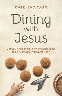 Book Cover for Dining With Jesus by Kate Jackson