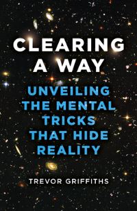 Book Cover for Clearing a Way by Trevor Griffiths