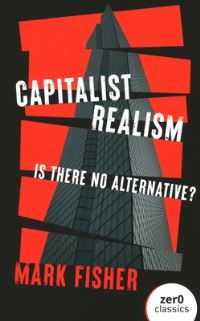 Book Cover for Capitalist Realism by Mark Fisher