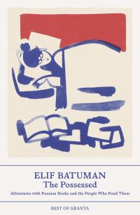 Book Cover for The Possessed by Elif Batuman