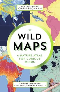 Book Cover for Brilliant Maps in the Wild by Mike Higgins, Manuel Bortoletti