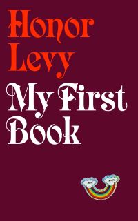 Book Cover for My First Book by Honor Levy