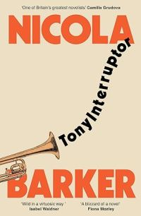 Book Cover for TonyInterruptor by Nicola Barker