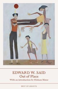 Book Cover for Out of Place by Edward W Said