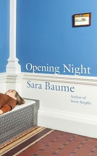 Book Cover for Opening Night by Sara Baume
