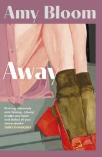 Book Cover for Away by Amy Bloom