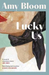 Book Cover for Lucky Us by Amy Bloom