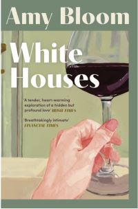 Book Cover for White Houses by Amy Bloom