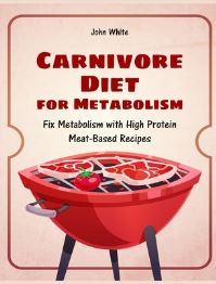 Book Cover for Carnivore Diet for Metabolism by John White