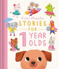 Book Cover for Five-Minute Stories for 1 Year Olds by Everley Hart