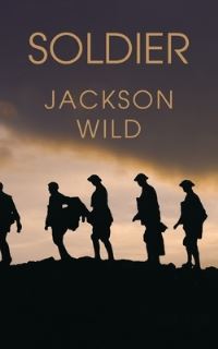 Book Cover for Soldier by Jackson Wild