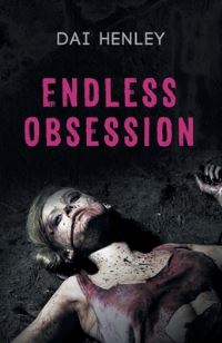 Book Cover for Endless Obsession by Dai Henley