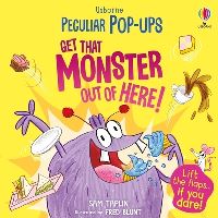 Book Cover for Get That Monster Out of Here! by Sam Taplin