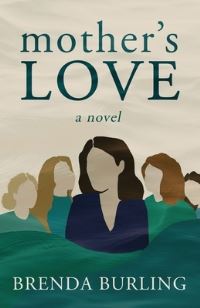 Book Cover for Mother's Love by Brenda Burling