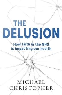 Book Cover for The Delusion by Michael Christopher
