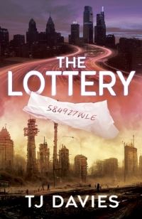 Book Cover for The Lottery by T J Davies