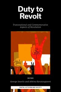 Book Cover for Duty to Revolt by George Souvlis, Athina Karatzogianni